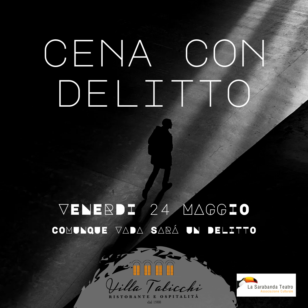 cena con delitto 24 maggio